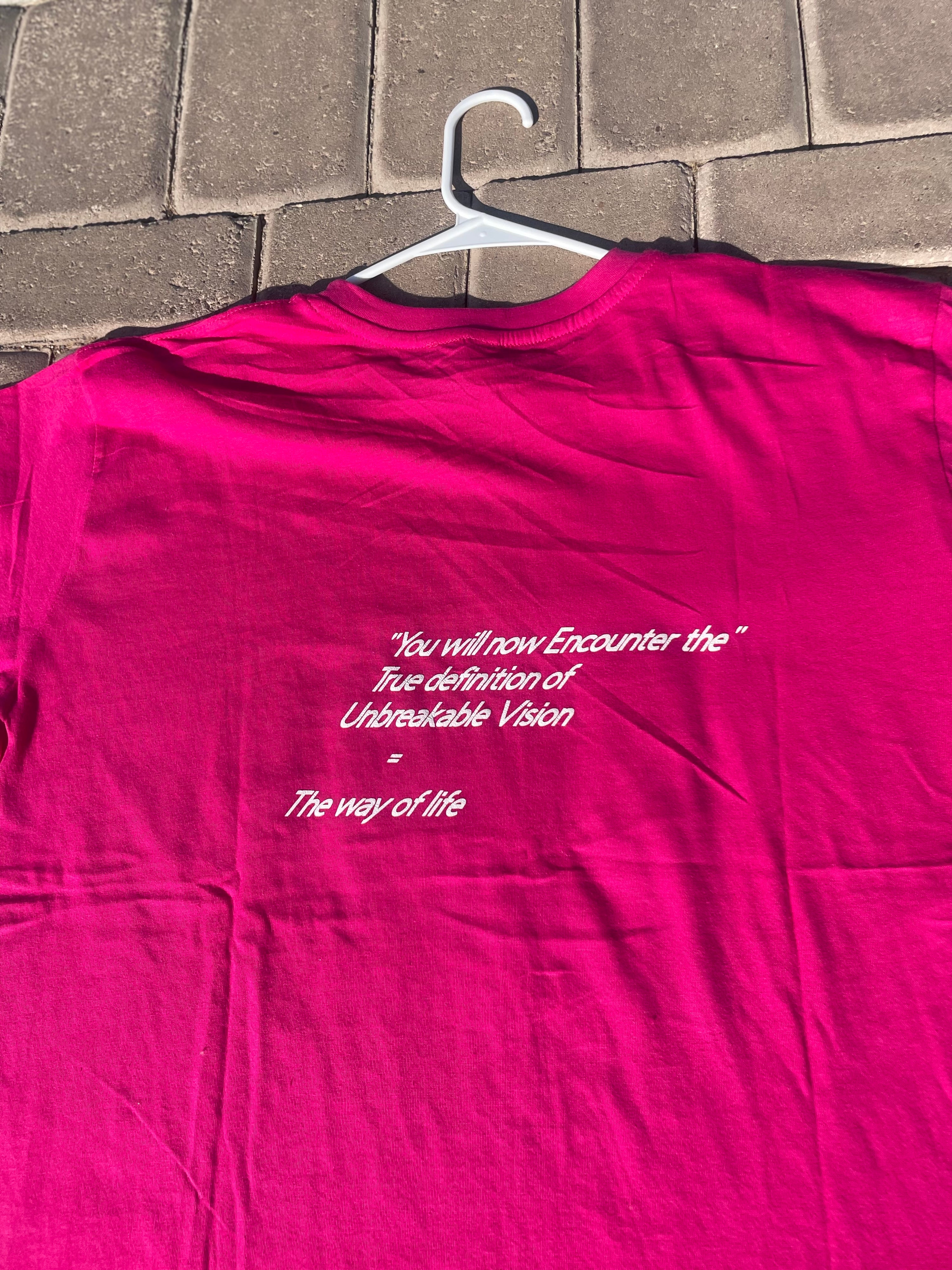 Unisex Hot Pink “You Will Now Encounter” T-Shirt🌸💖